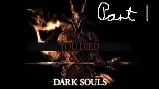 Dark Souls : Death Compilation Part 1