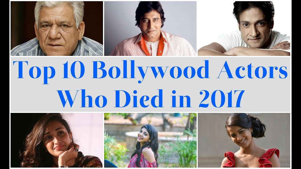 10 Famous Indian Celebrities - Bollywood Actors Died In 2017