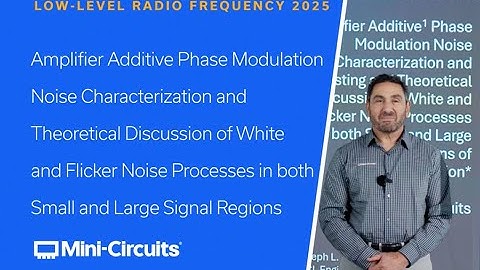 Additive Phase Noise in RF & Microwave Amplifiers Part 4 - 2025 Low Level RF (LLRF) Workshop