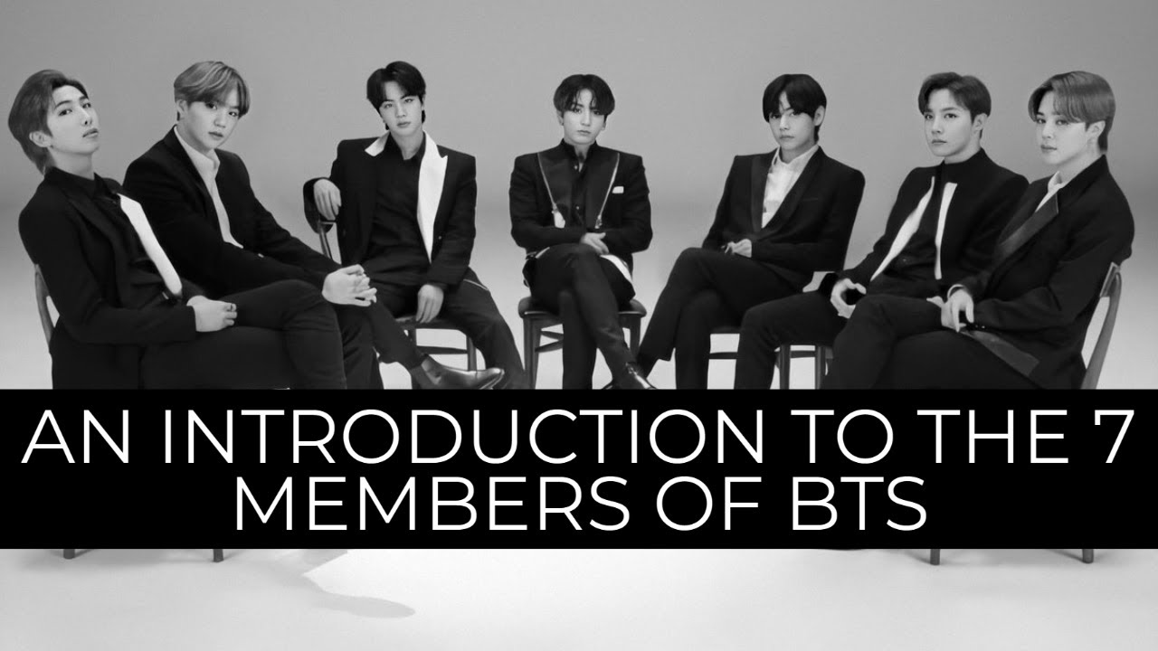 An introduction to the 7 members of BTS (2021 update) - YouTube