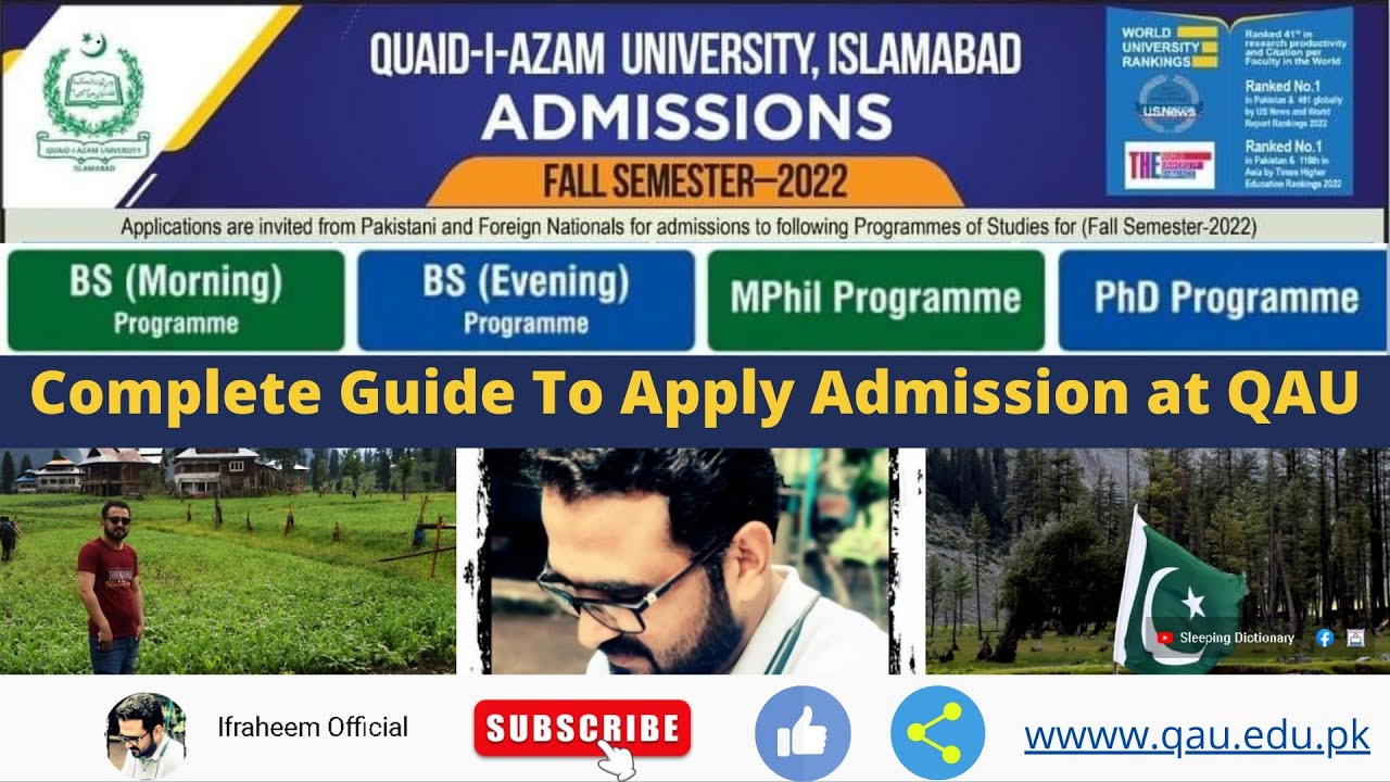 Complete Guide of Quaid-i-Azam University Islamabad Admission Fall Semester 2022 BS, M.Phil. & Ph.D.