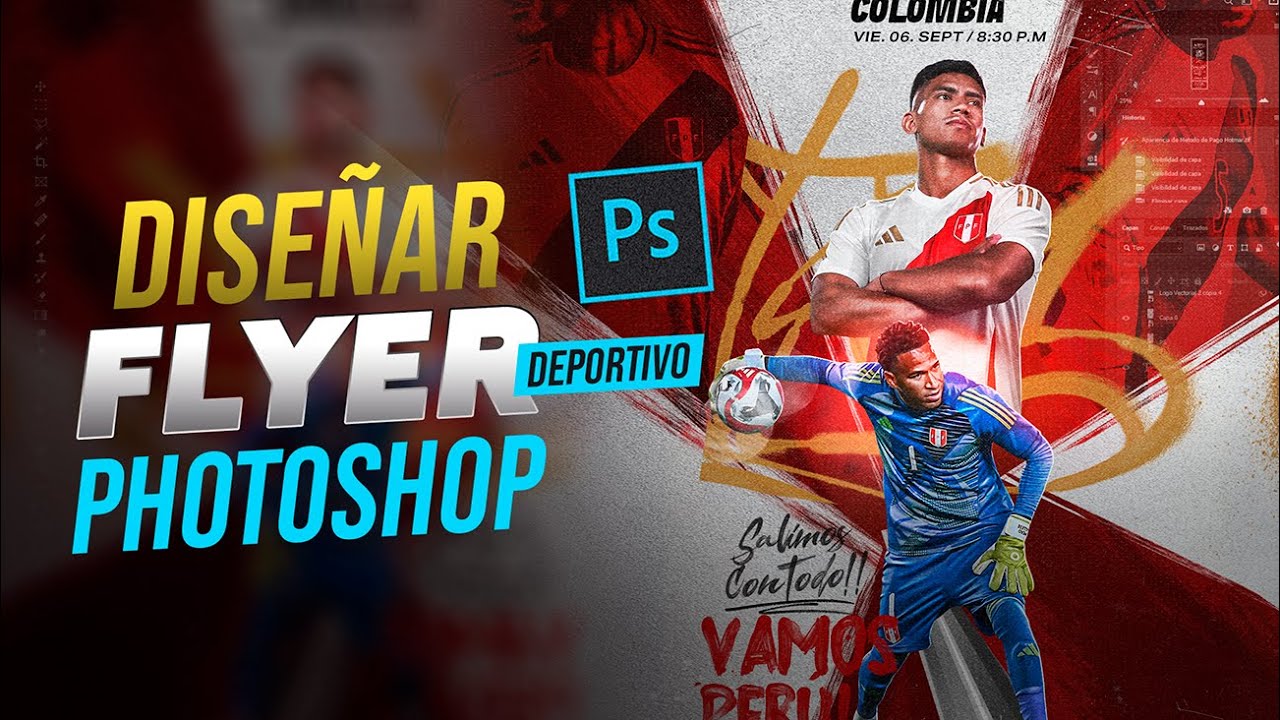 Flyer Deportivo | Adobe Photoshop | Perú Vs. Colombia