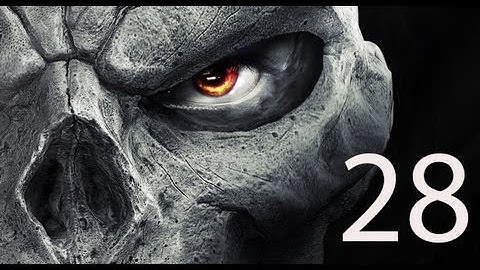 Darksiders 2 - Gameplay Walkthrough - Part 28 (X360/PC/PS3) HD