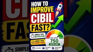 How to Boost Your CIBIL Score Fast