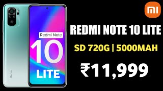 Redmi Note 10 Lite - Snapdragon 720G Under ₹12000 ??