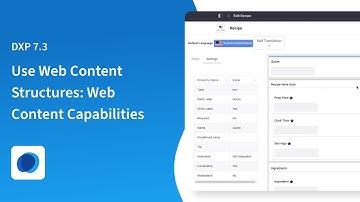 Using Web Content Structures in Liferay DXP: The Web Content Capabilities Series Part I