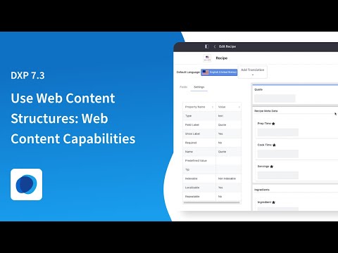 Using Web Content Structures in Liferay DXP: The Web Content Capabilities Series Part I