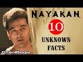 10 Unknown Facts about Nayagan| Nayakan | Kamal Haasan | Karthik |  Slam Book