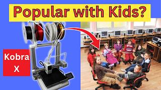 Will 3D Printing be Popular at Kid’s Camp using AnyCubic Kobra X?