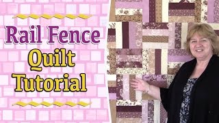 Quilting Tutorials: Rail Fence Quilt Tutorial