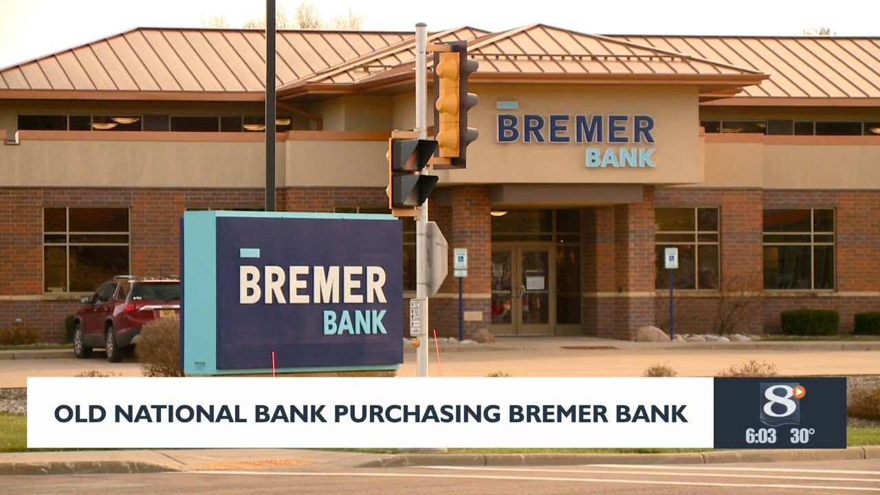 Old National Announces $1.4 Billion Merger With Bremer Bank. Old national bank purchasing Bremer Bank - YouTube
