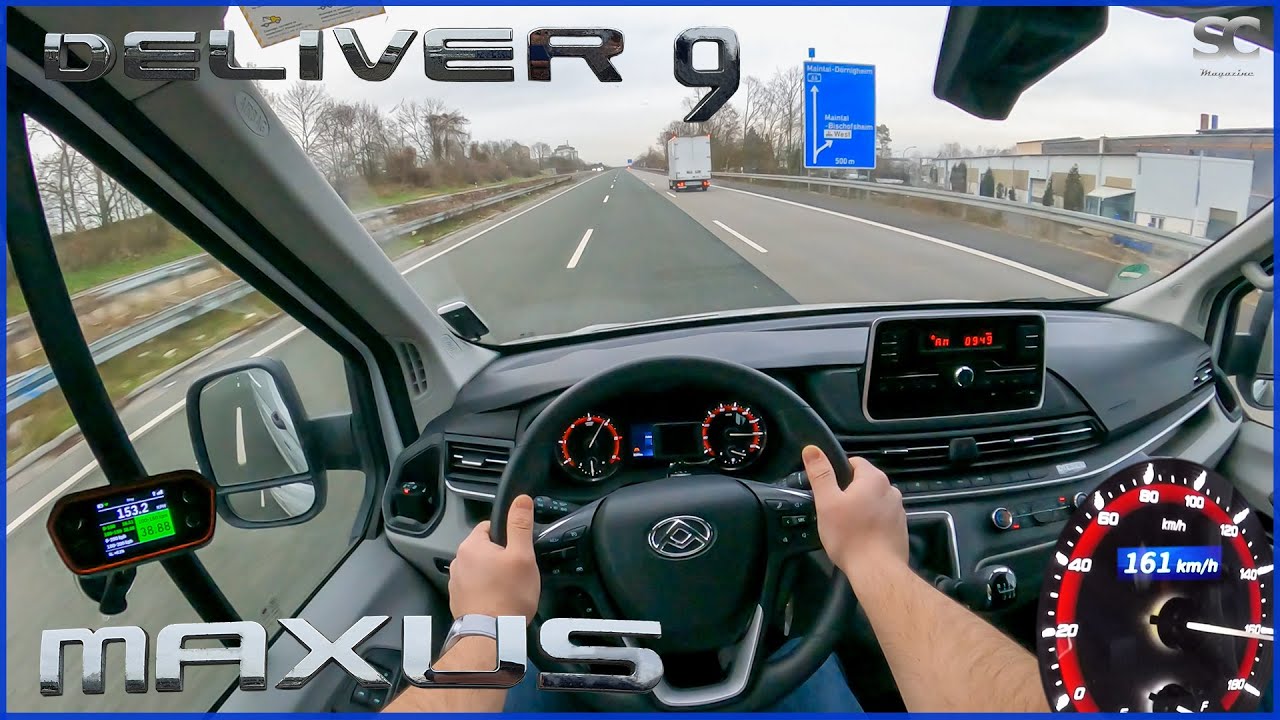 2021 上汽大通 SAIC Maxus Deliver 9 - Autobahn Top Speed Drive POV