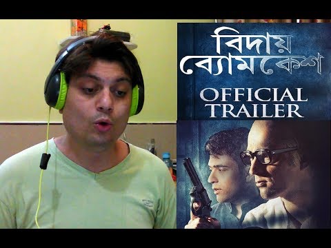 Bidaay Byomkesh (বিদায় ব্যোমকেশ) Trailer Reaction | Abir | Sohini | Debaloy Bhattacharya | Ashish