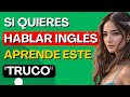 😉Aprende este sencillo "truco" para crear muchas frases y hablar inglés. Inglés para principiantes#7