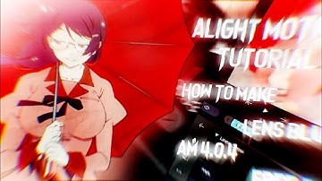 Alight Motion tutorial || Tutor Lens blur for vibe style || Alight Motion 4.0.4 free preset xml