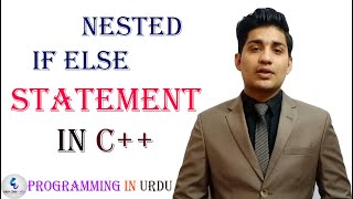 Nested if else statement in c++ in Urdu |Easy code 4 you