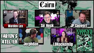 Cairn Actual Play - Fabiens Atelier (Part 2 of 3)