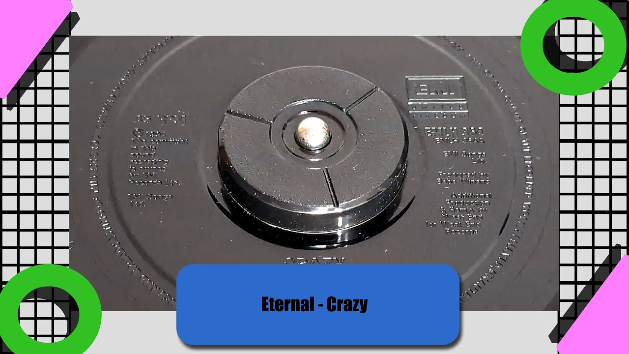 Eternal - Crazy (1994 7