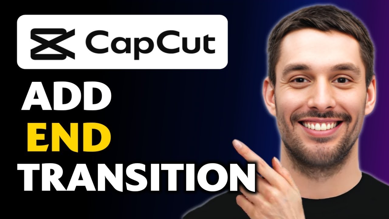 Как сделать быстрый переход в конце видеоролика в CapCut