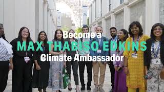 Join the Max Thabiso Edkins Climate Ambassador Program