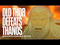 Old Thor defeats Thanos | Avengers Assemble