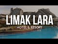 Limak Lara Deluxe Hotel &amp; Resort