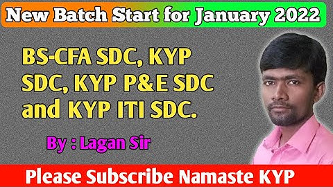January Batch 2022 के लिए KYP में Admission Start
