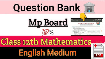 Mp Board Class 12th Mathematics Questions Bank 🏦  With Solutions  English Medium for 2021