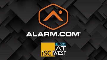 Live from ISC West with Alarm.com