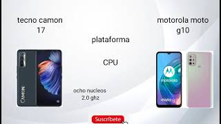tecno camón 17 vs Motorola Moto g10 [ comparacio ]