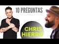 Alejandro es una persona muy especial-Chris Hierro-10 PREGUNTAS