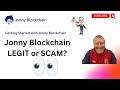 Jonny blockchain is it legit or a scam