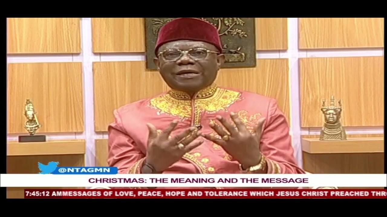 Good Morning Nigeria: The Real Message Of Christmas | 25 December 2022 | NTA