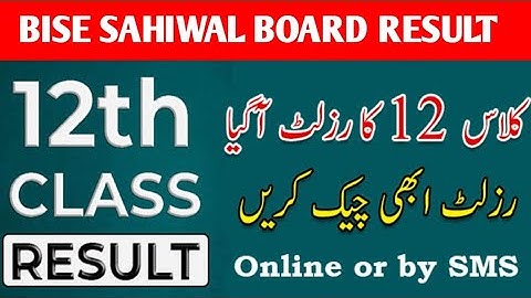 Inter part 2 rezult 2022//bise sahiwal//bise lahore//bise faislabad/