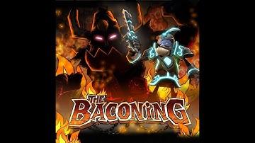 The Baconing Gameplay Part 1