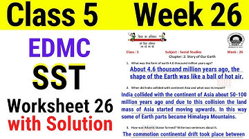 EDMC Class 5 SST Week 26 Worksheet 26 Social Studies worksheet 26 || STORY OF OUR EARTH
