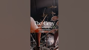 The Grey | @violaband | OFFICIAL DRUM PLAYTHROUGH