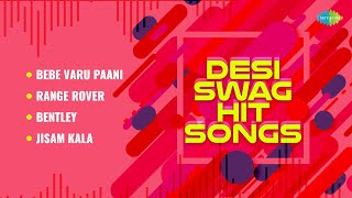 Desi Swag Hit songs | Range Rover | Bentley | Aman Rakhdi | Deep Jandu | New Punjabi Jukebox