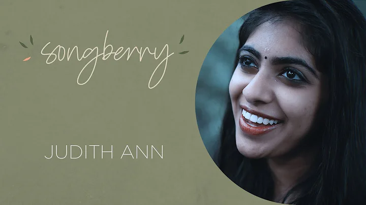 Anuragam - Judith Ann - Songberry @Wonderwall Media