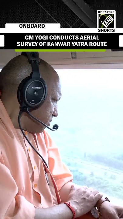 Uttar Pradesh CM Yogi Adityanath conducts aerial survey of Kanwar Yatra route in Bijnor