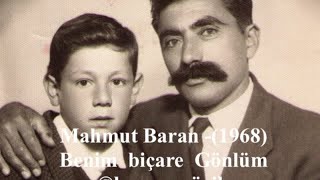 Mahmut Baran - Benim Biçare Gönlüm -(Arşiv1968 )©Baran_Müzik Resimi