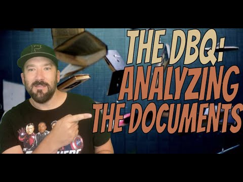 Writing the DBQ- How to Analyze the Documents