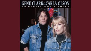 Video thumbnail of "Gene Clark - Lover's Turnaround (Bonus Track)"