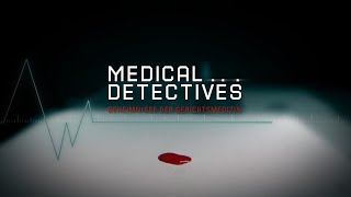 Medical Detectives Deutsch 51 Der letzte Beweis True Crime Doku KEIN Hörspiel