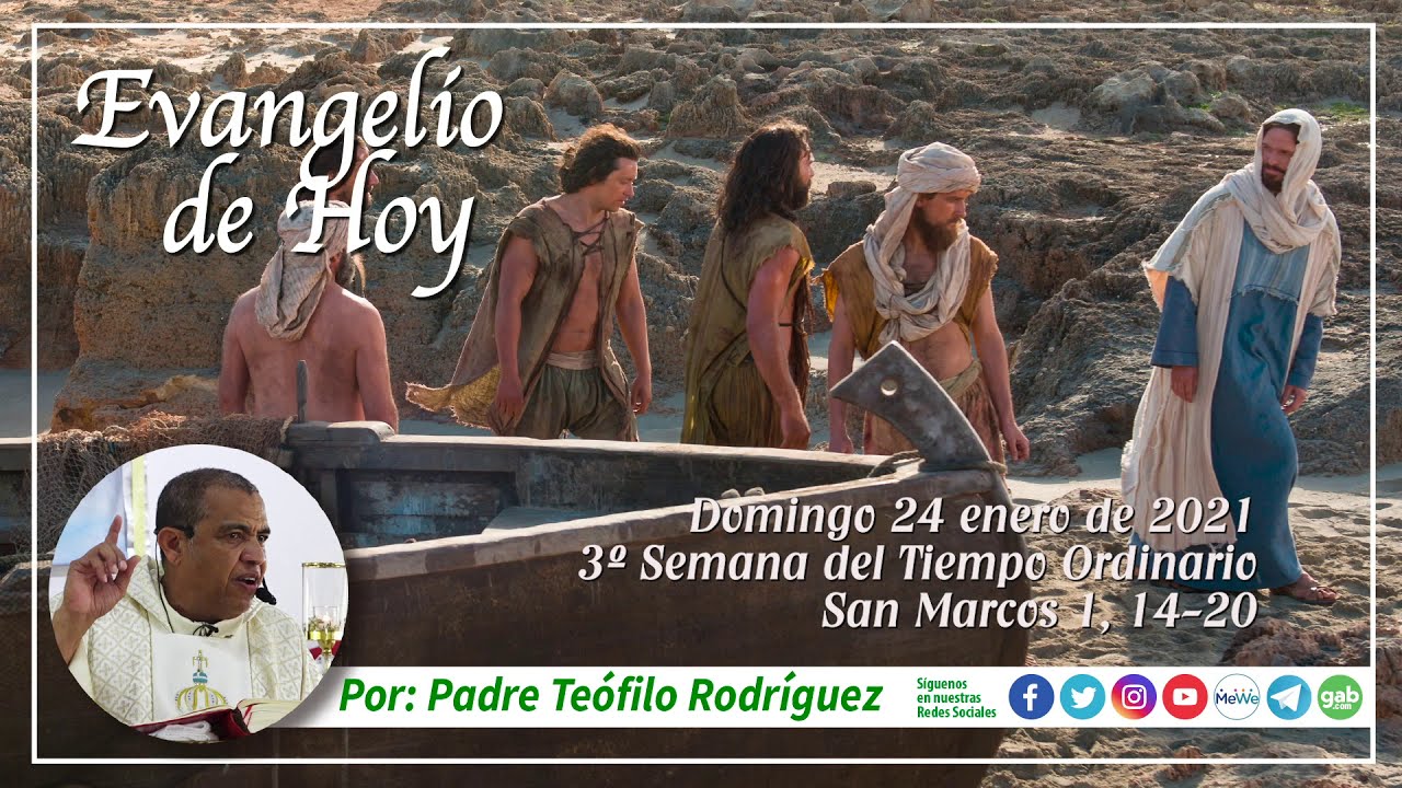 Reflexión del Evangelio de Hoy - Domingo 24 de enero de 2021 - YouTube