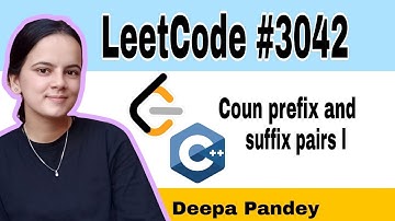 3042  Count Prefix and Suffix Pairs | C++ |Leetcode || EASY ||Code with Deepa
