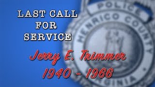 Last Call For Service - Jerry E. Trimmer