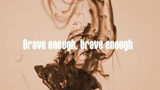 Brave Enough - Lindsey Stirling (LYRIC VIDEO)