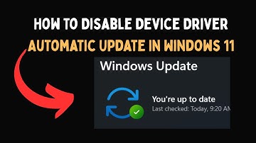 How To Disable Device Driver Automatic Update In Windows 11