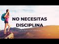 ⚠️ Por qué no necesitas autodisciplina (y qué debes hacer en su lugar)